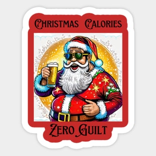 Christmas Calories, zero guilt! Sticker